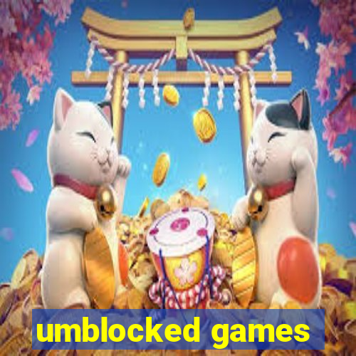 umblocked games